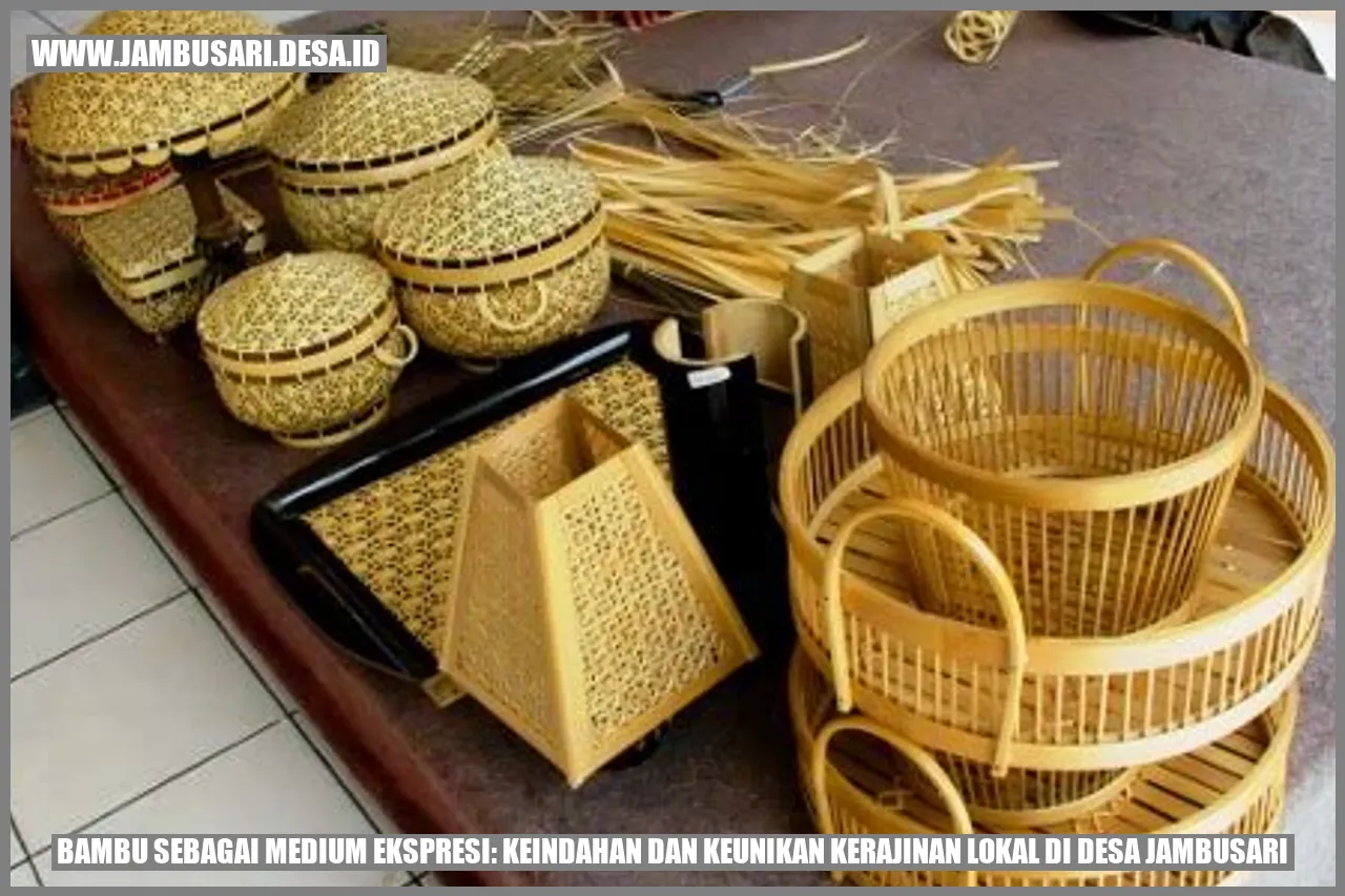 Bambu sebagai Medium Ekspresi: Keindahan dan Keunikan Kerajinan Lokal di Desa Jambusari