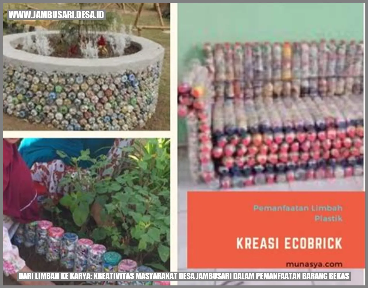 Dari Limbah ke Karya: Kreativitas Masyarakat Desa Jambusari dalam Pemanfaatan Barang Bekas