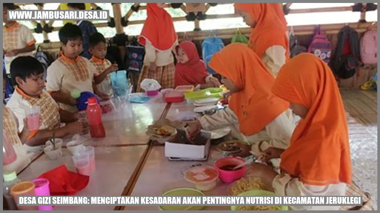 Desa Gizi Seimbang: Menciptakan Kesadaran akan Pentingnya Nutrisi di Kecamatan Jeruklegi