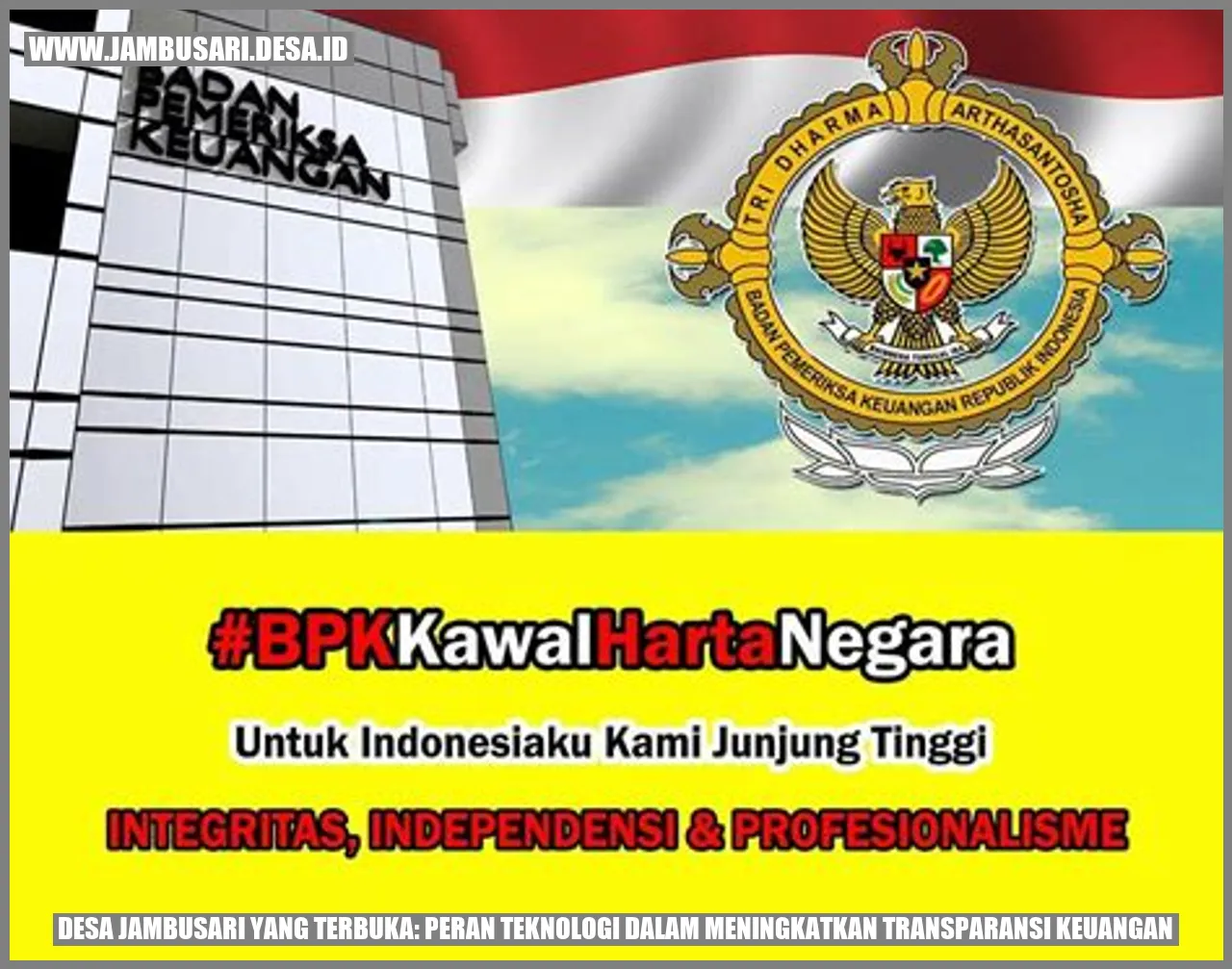 Desa Jambusari yang Terbuka: Peran Teknologi dalam Meningkatkan Transparansi Keuangan