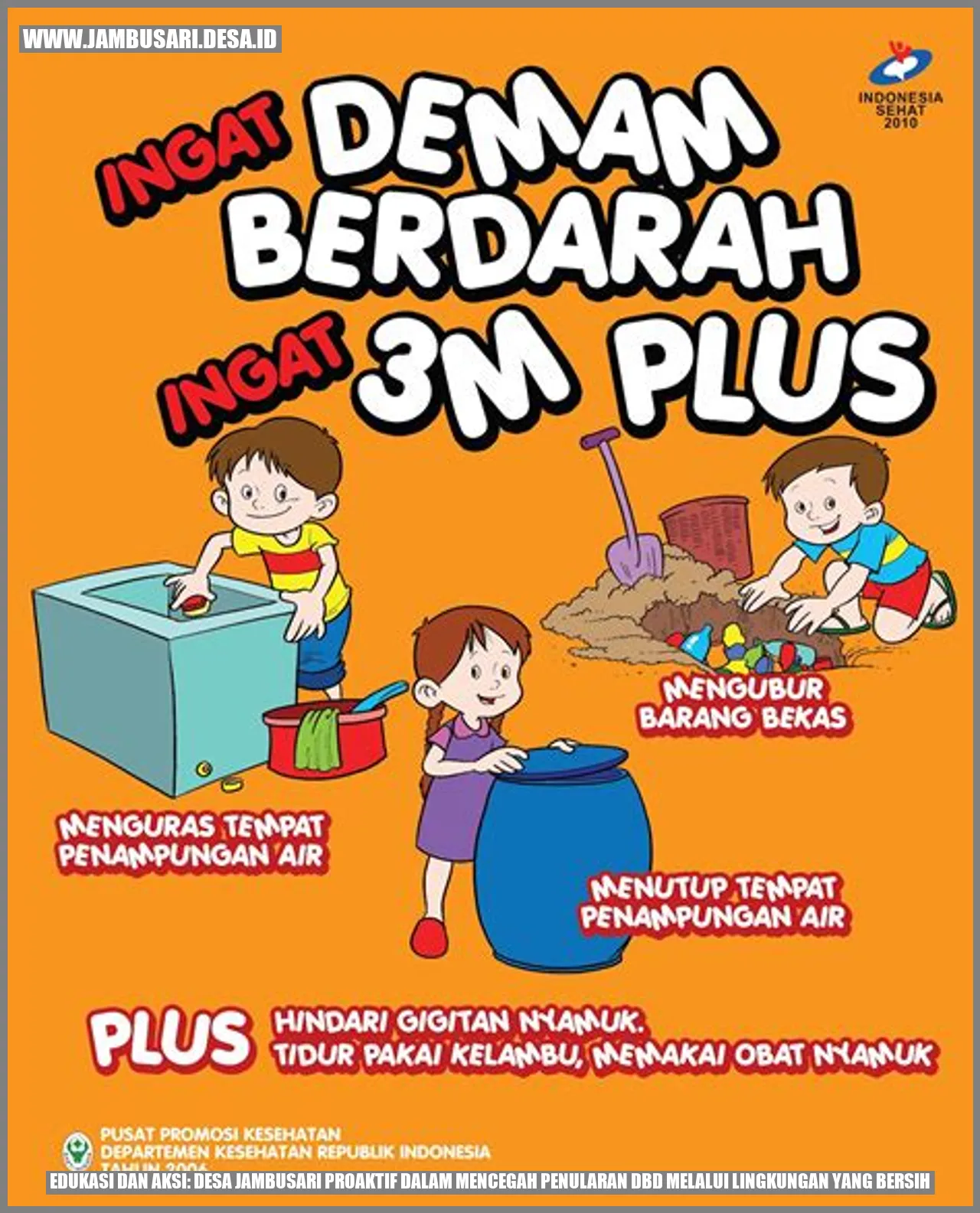 Edukasi dan Aksi: Desa Jambusari Proaktif dalam Mencegah Penularan DBD melalui Lingkungan yang Bersih