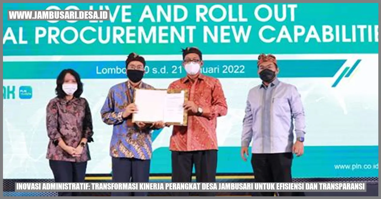 Inovasi Administratif: Transformasi Kinerja Perangkat Desa Jambusari untuk Efisiensi dan Transparansi