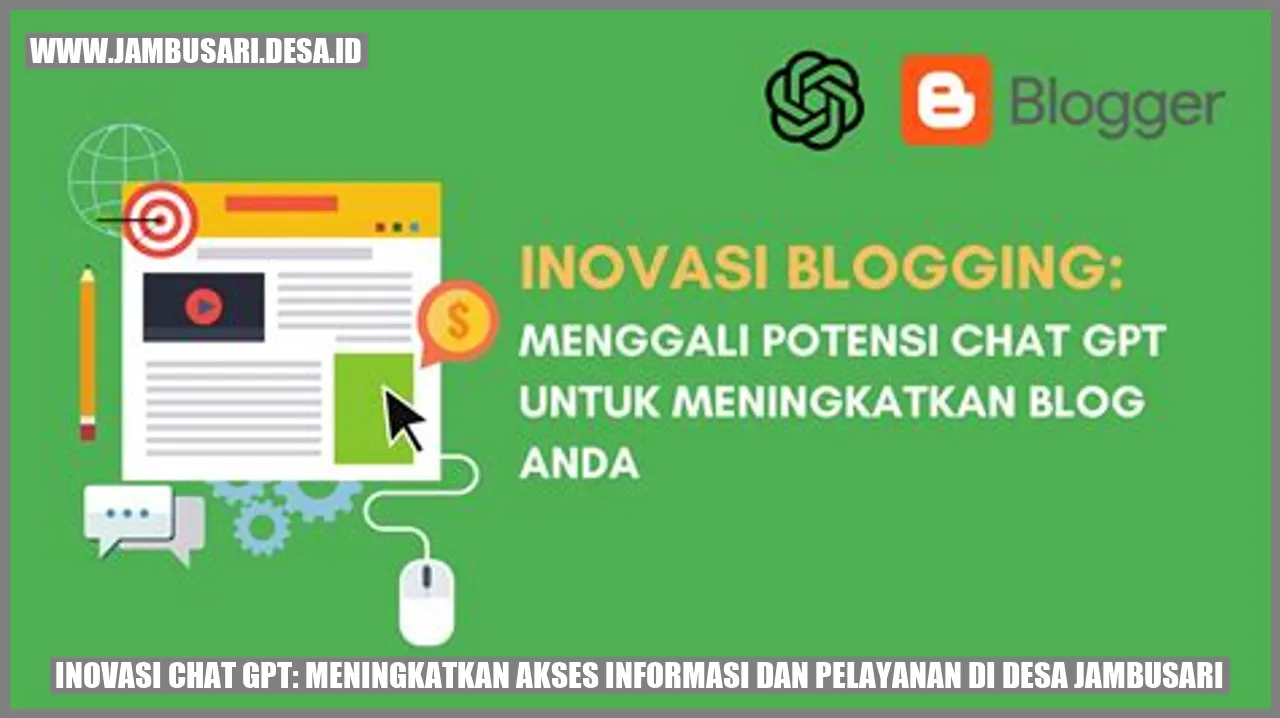 Inovasi Chat GPT: Meningkatkan Akses Informasi dan Pelayanan di Desa Jambusari