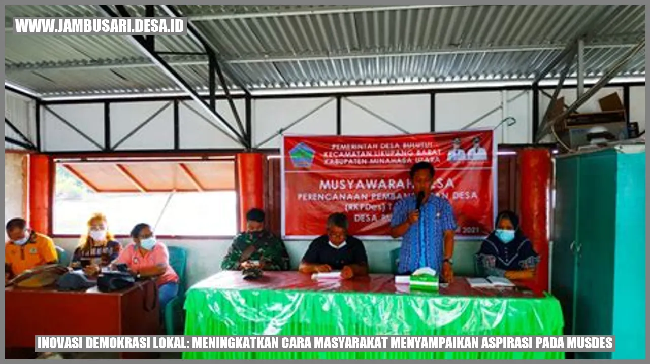 Inovasi Demokrasi Lokal: Meningkatkan Cara Masyarakat Menyampaikan Aspirasi pada Musdes