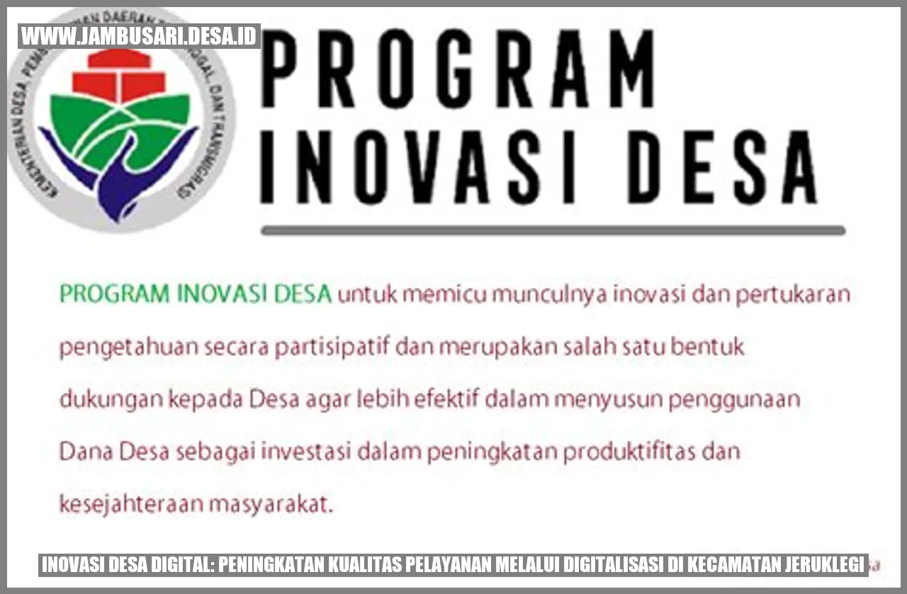 Inovasi Desa Digital: Peningkatan Kualitas Pelayanan melalui Digitalisasi di Kecamatan Jeruklegi