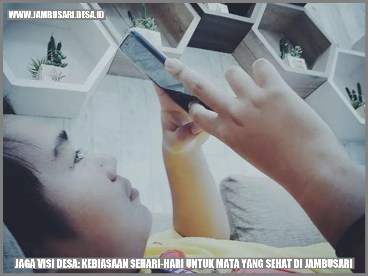 Jaga Visi Desa: Kebiasaan Sehari-hari untuk Mata yang Sehat di Jambusari