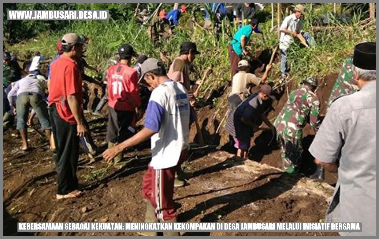 Kebersamaan Sebagai Kekuatan: Meningkatkan Kekompakan di Desa Jambusari melalui Inisiatif Bersama