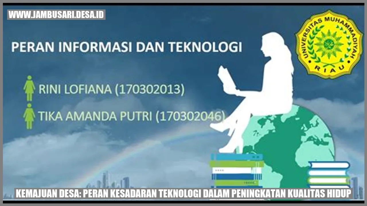 Kemajuan Desa: Peran Kesadaran Teknologi dalam Peningkatan Kualitas Hidup