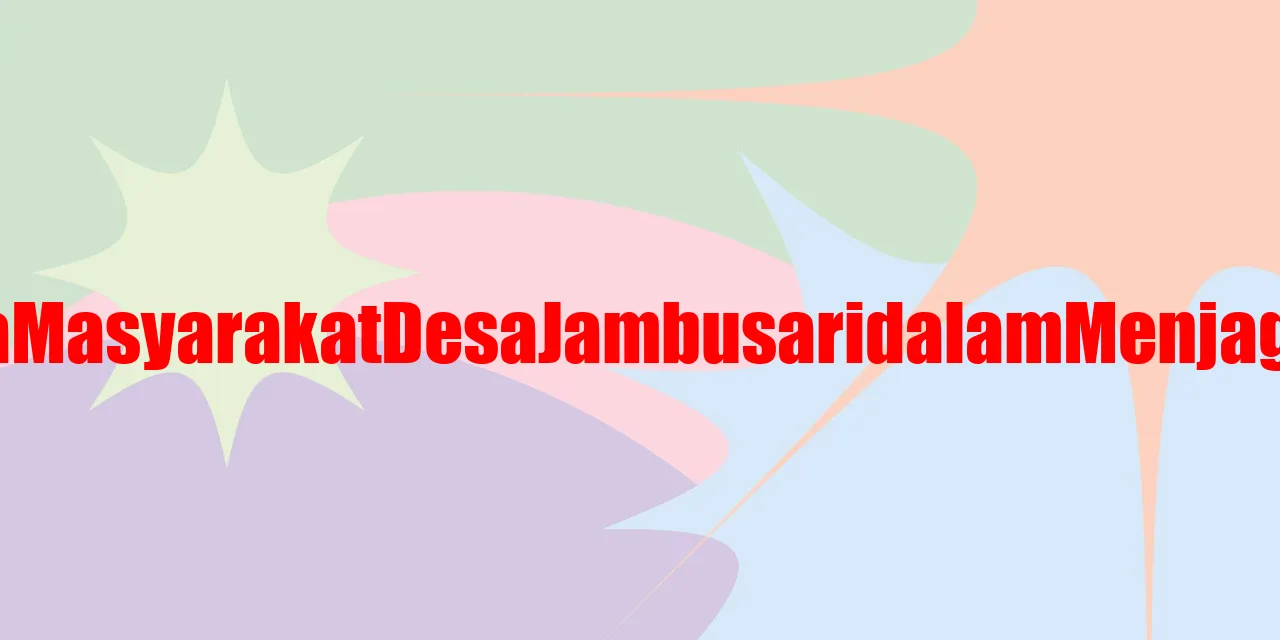gambar desa jambusari dan air bersih