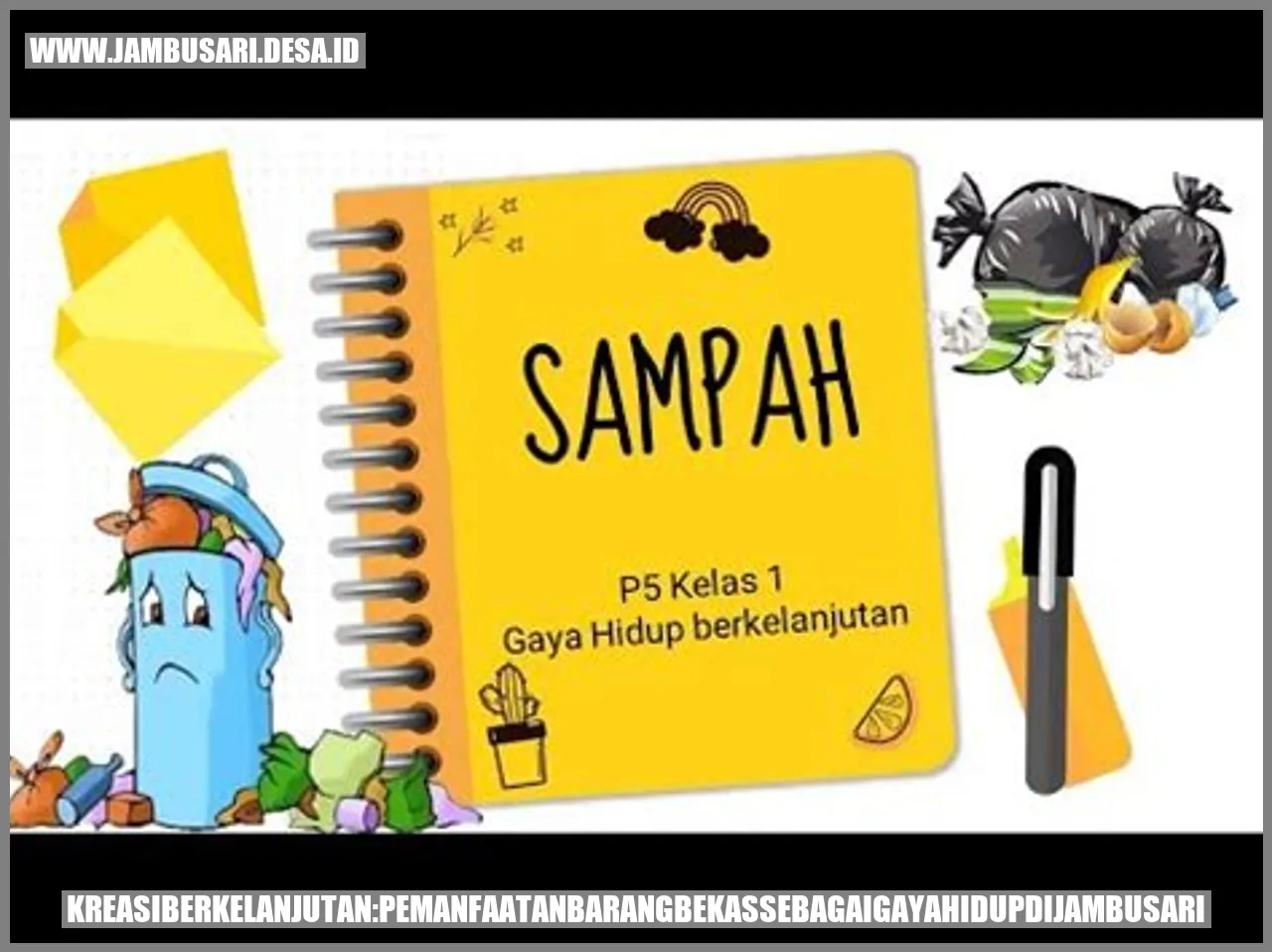 Gambar Pemanfaatan Barang Bekas di Jambusari