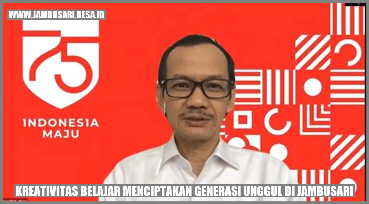 Kreativitas Belajar: Menciptakan Generasi Unggul di Jambusari