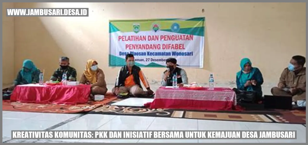 Kreativitas Komunitas: PKK dan Inisiatif Bersama untuk Kemajuan Desa Jambusari