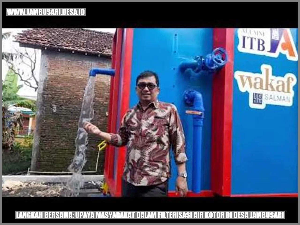 Filterisasi Air Kotor di Desa Jambusari