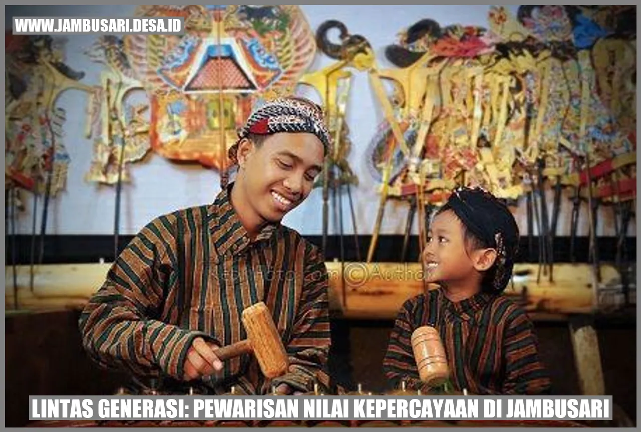 Gambar Pewarisan Nilai Kepercayaan di Jambusari