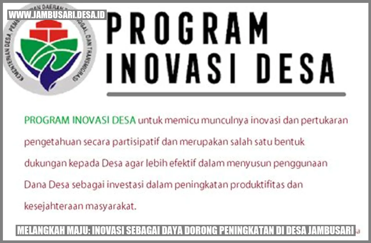 Melangkah Maju: Inovasi Sebagai Daya Dorong Peningkatan di Desa Jambusari