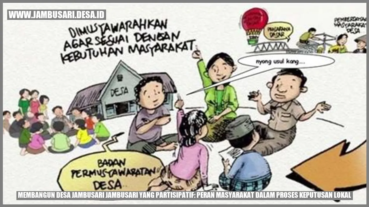 Membangun Desa Jambusari Jambusari yang Partisipatif: Peran Masyarakat dalam Proses Keputusan Lokal