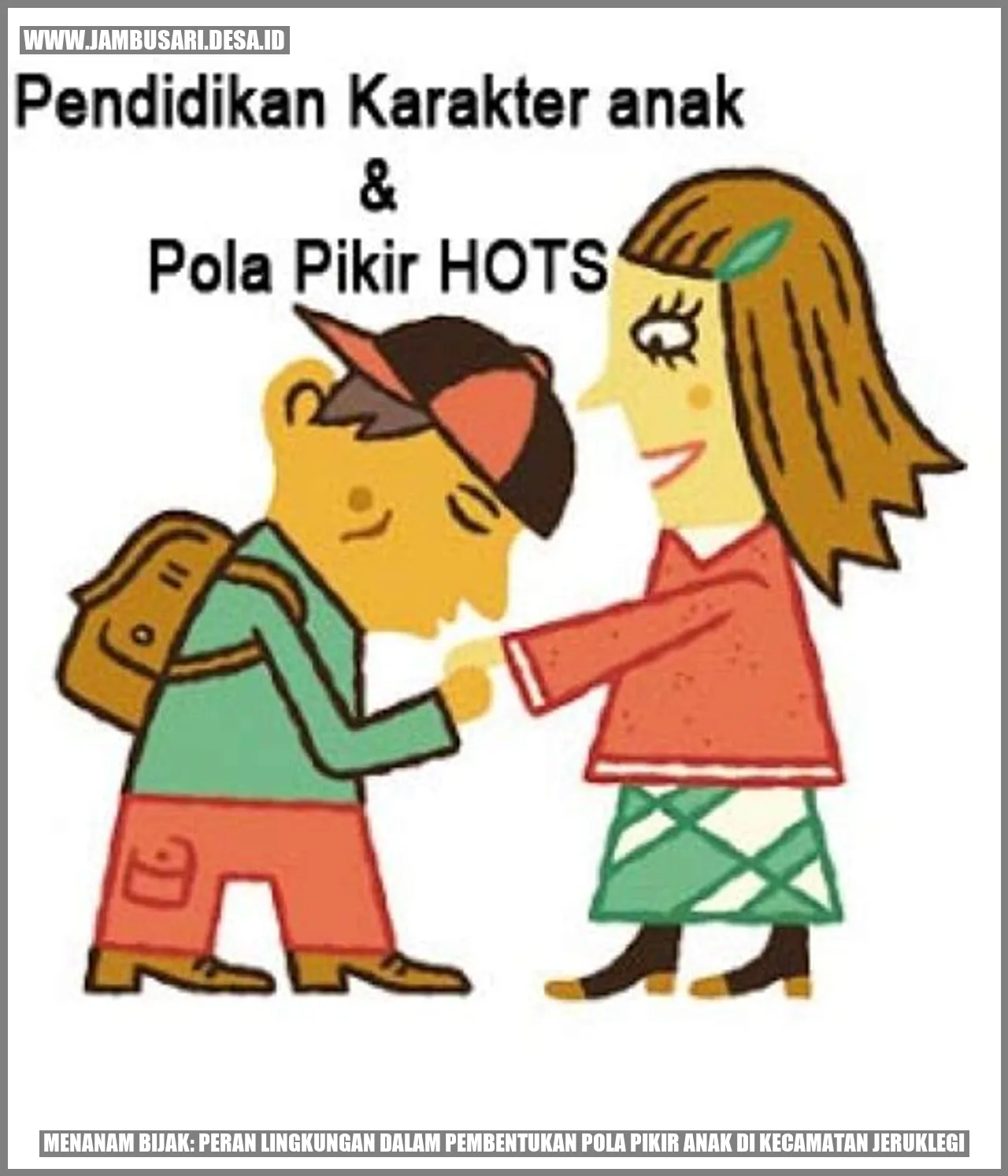 Menanam Bijak: Peran Lingkungan dalam Pembentukan Pola Pikir Anak di Kecamatan Jeruklegi