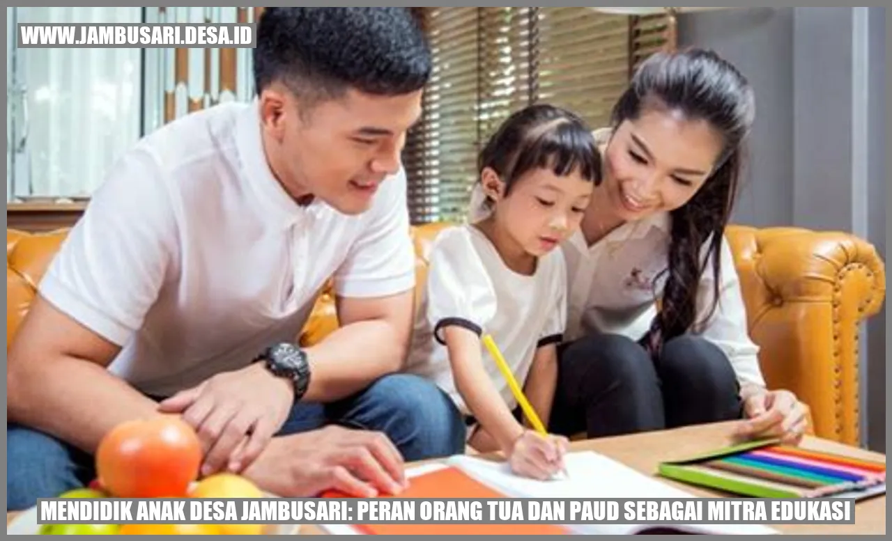 Mendidik Anak Desa Jambusari: Peran Orang Tua dan PAUD sebagai Mitra Edukasi