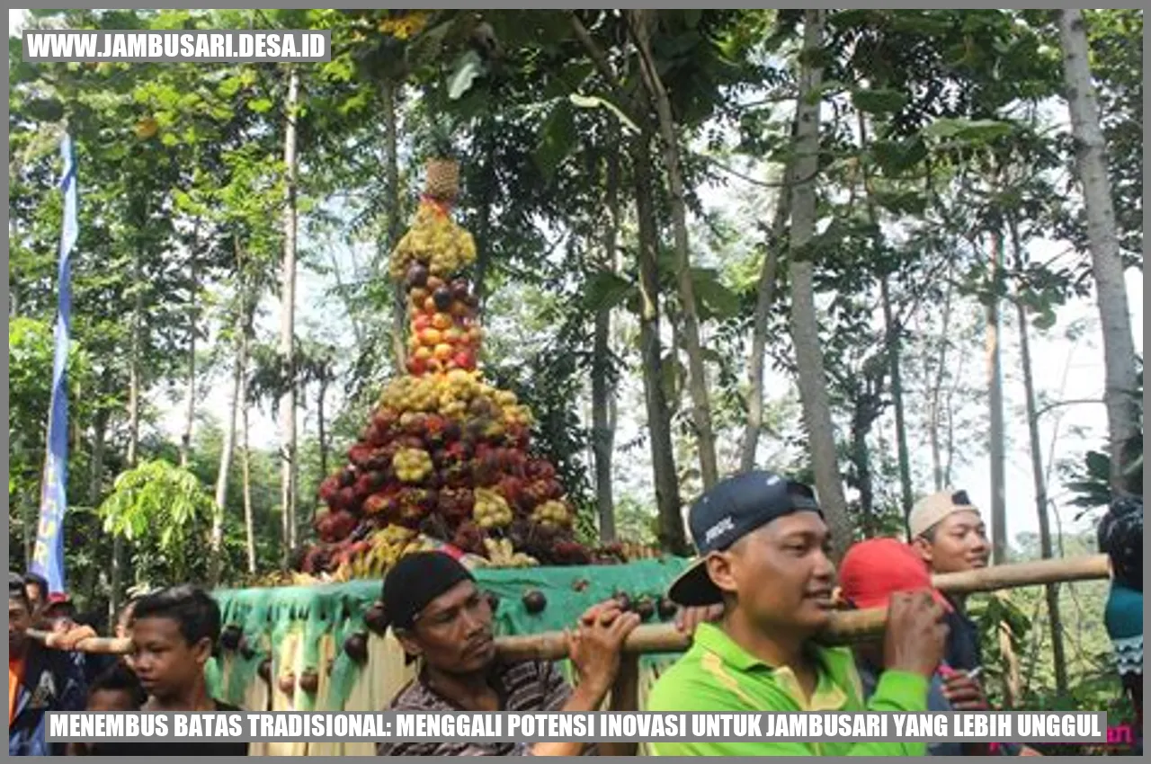 Menembus Batas Tradisional: Menggali Potensi Inovasi untuk Jambusari yang Lebih Unggul