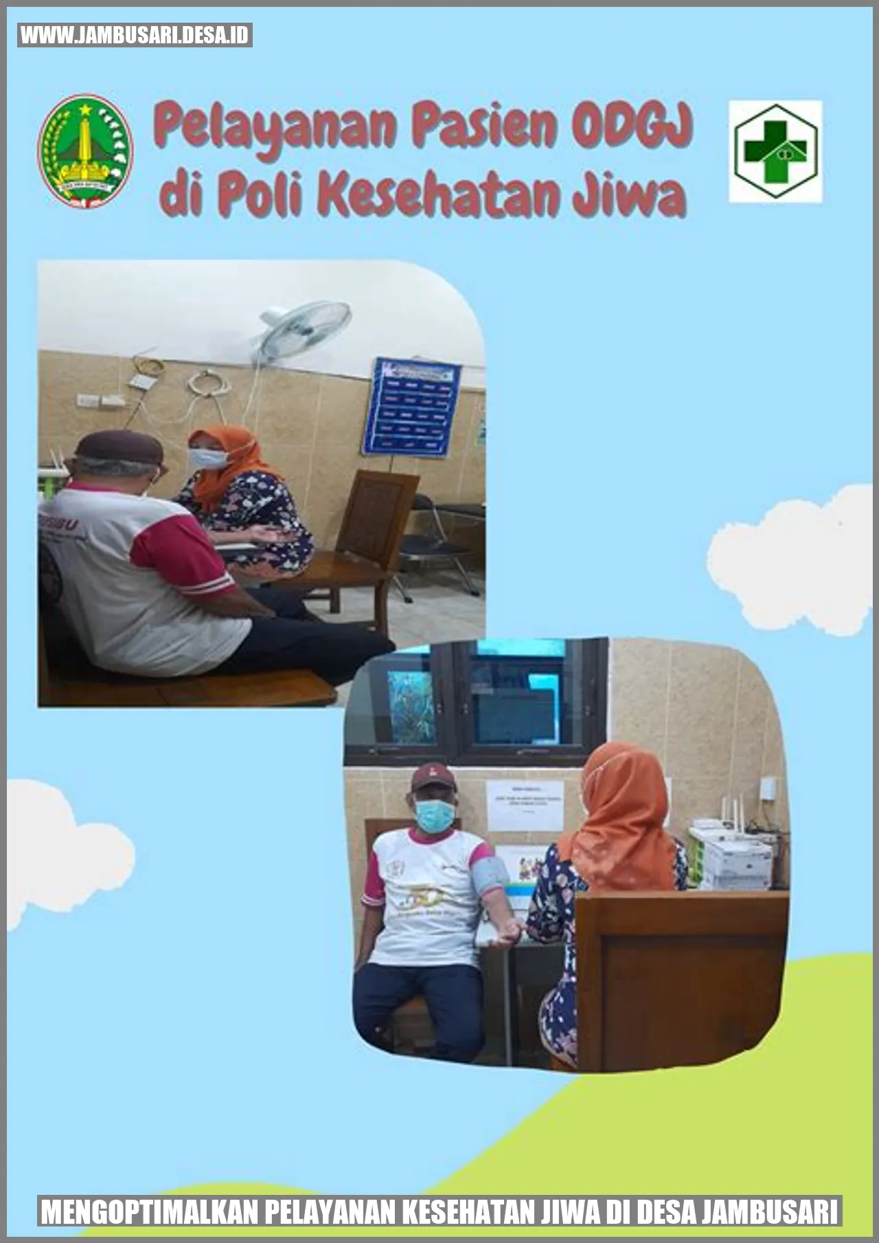 Mengoptimalkan Pelayanan Kesehatan Jiwa di Desa Jambusari