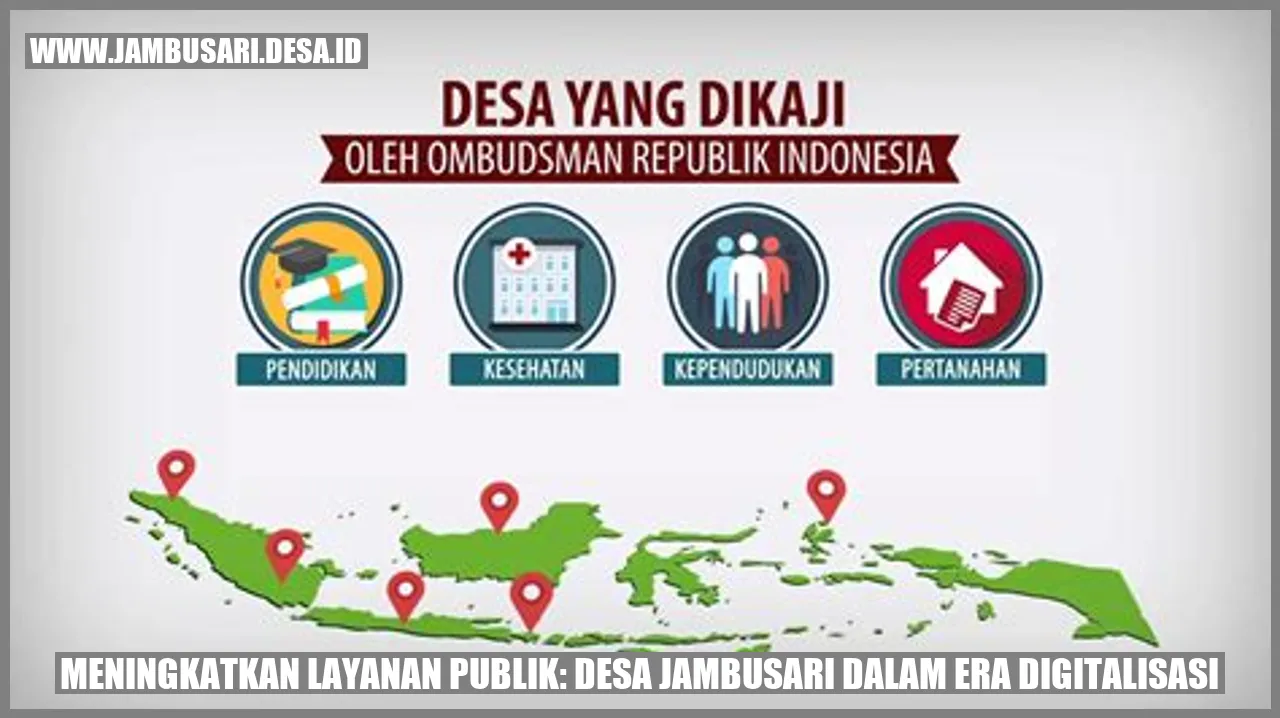 Meningkatkan Layanan Publik: Desa Jambusari dalam Era Digitalisasi