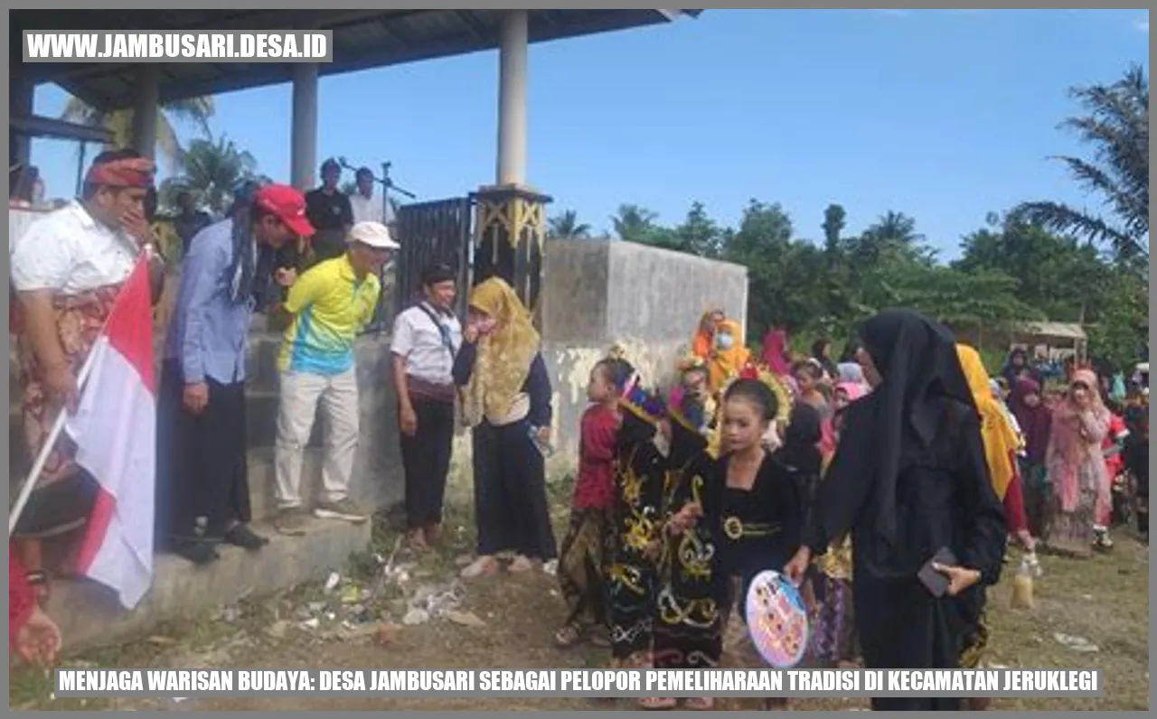 Desa Jambusari sebagai Pelopor Pemeliharaan Tradisi