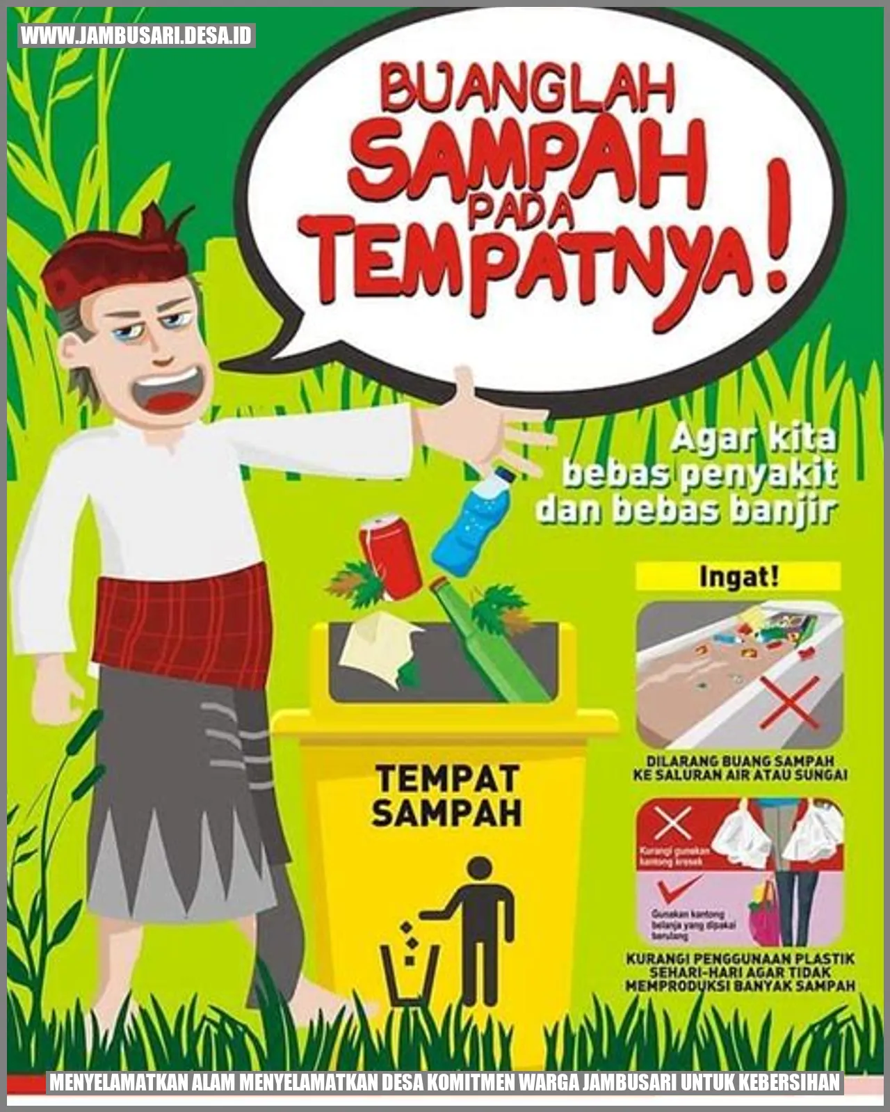 Menyelamatkan Alam, Menyelamatkan Desa: Komitmen Warga Jambusari untuk Kebersihan