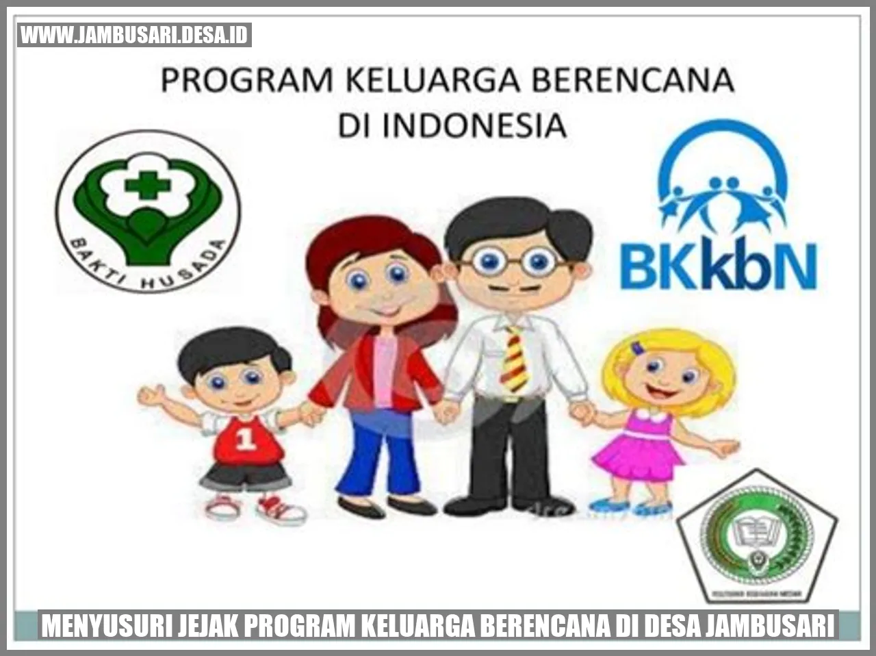 Jejak Program Keluarga Berencana