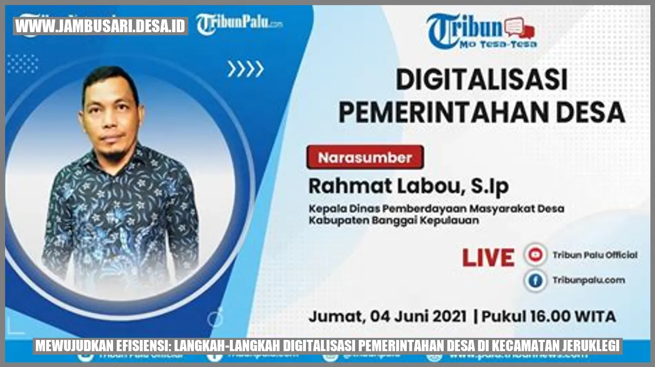 Mewujudkan Efisiensi: Langkah-langkah Digitalisasi Pemerintahan Desa di Kecamatan Jeruklegi