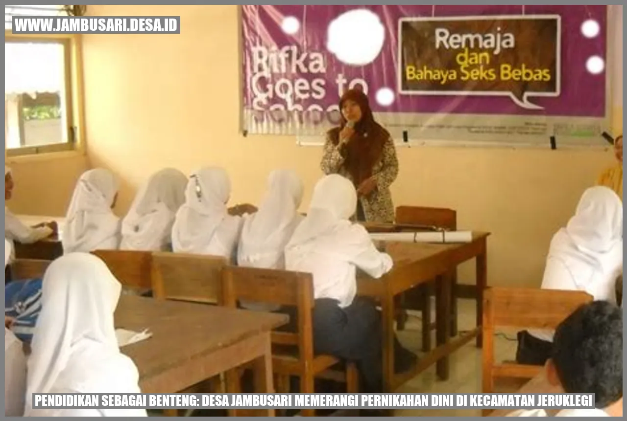 Desa Jambusari Memerangi Pernikahan Dini