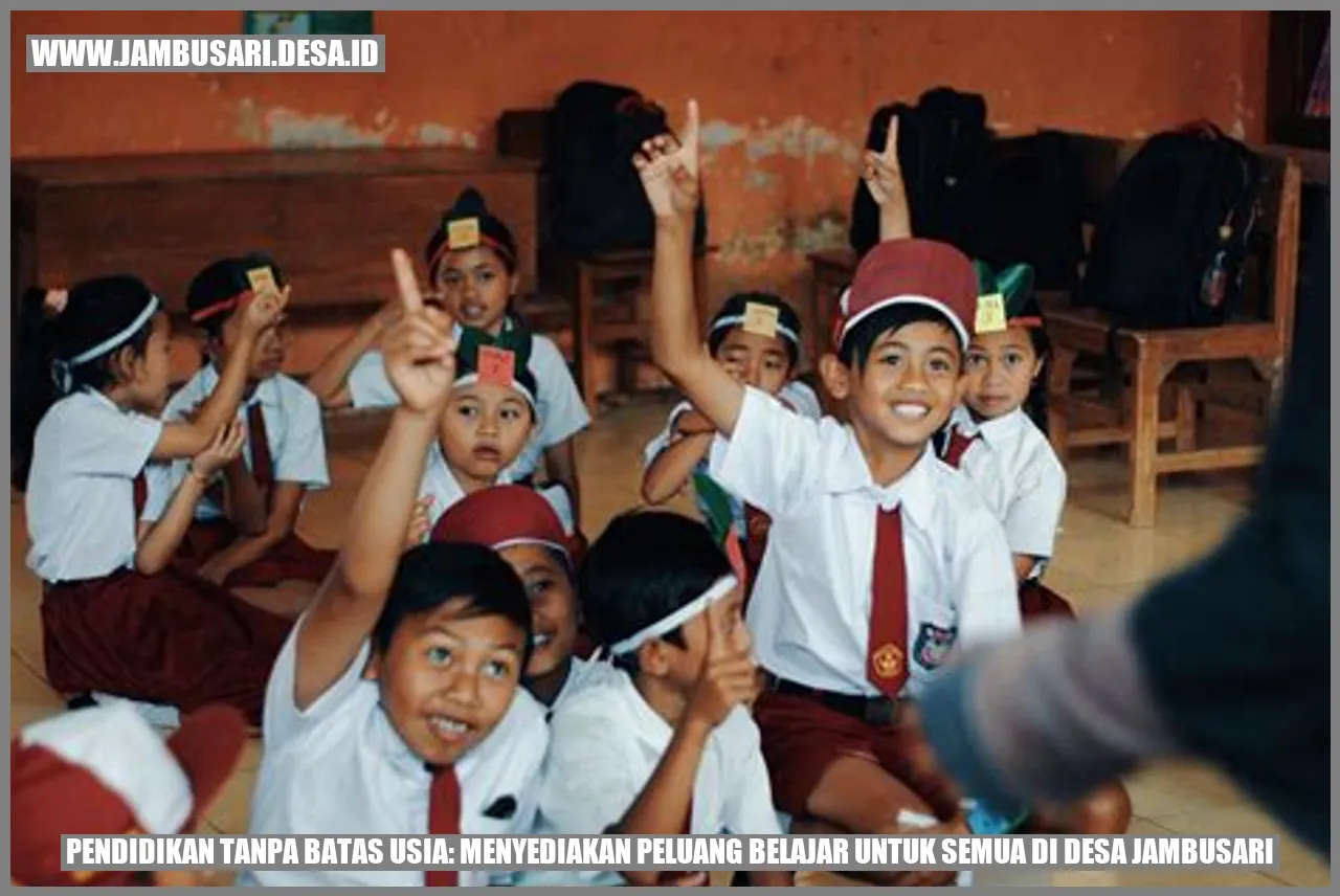 Pendidikan Tanpa Batas Usia: Menyediakan Peluang Belajar untuk Semua di Desa Jambusari