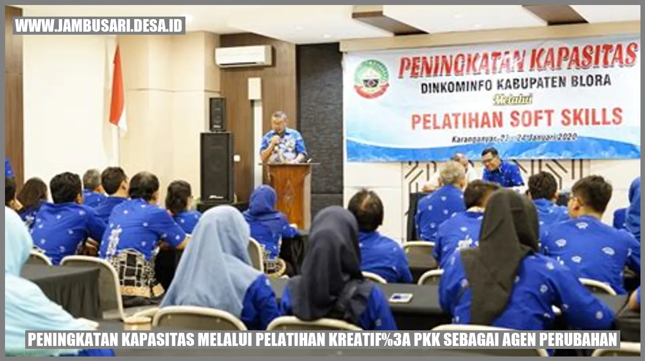 Peningkatan Kapasitas Melalui Pelatihan Kreatif: PKK Sebagai Agen Perubahan