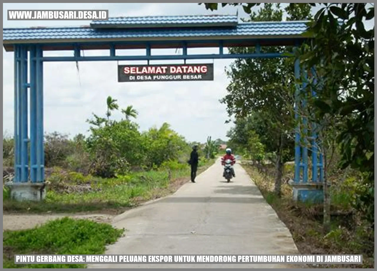 Pintu Gerbang Desa: Menggali Peluang Ekspor untuk Mendorong Pertumbuhan Ekonomi di Jambusari
