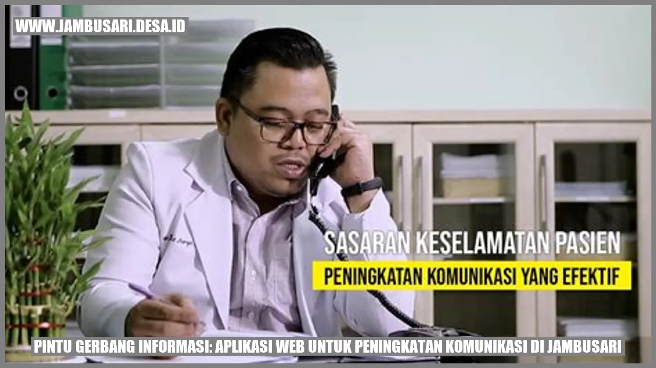 Pintu Gerbang Informasi: Aplikasi Web untuk Peningkatan Komunikasi di Jambusari