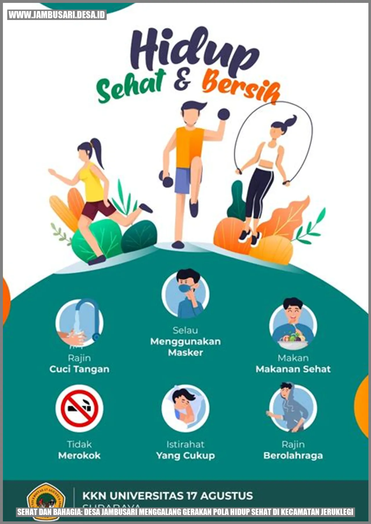 Sehat dan Bahagia: Desa Jambusari Menggalang Gerakan Pola Hidup Sehat di Kecamatan Jeruklegi