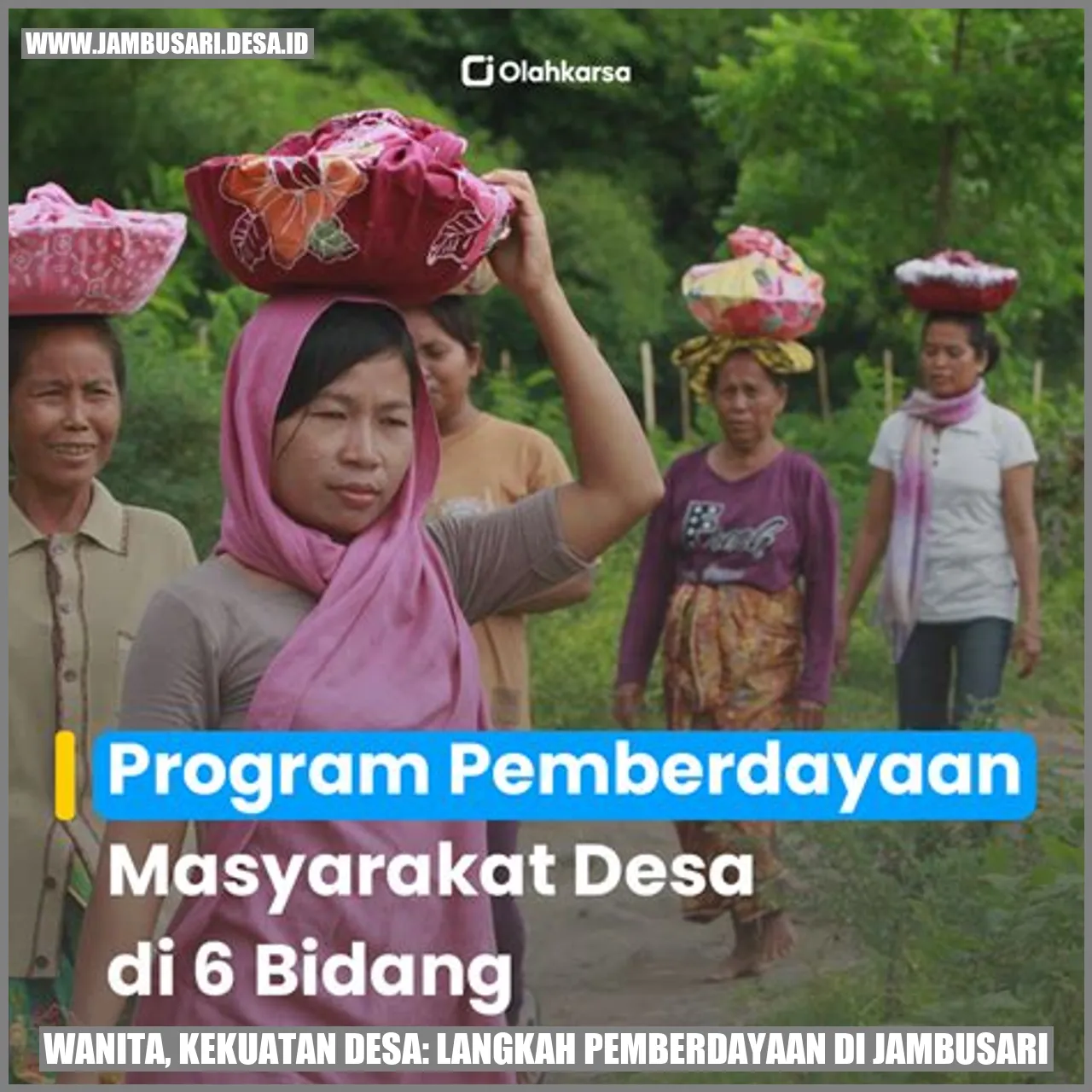 Wanita, Kekuatan Desa: Langkah Pemberdayaan di Jambusari