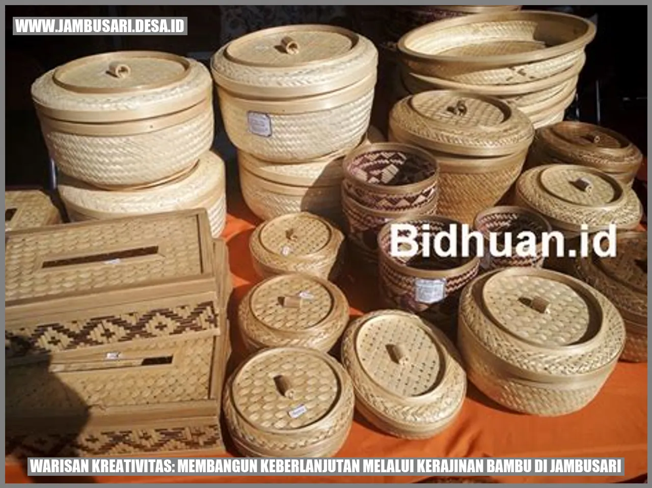 Warisan Kreativitas: Membangun Keberlanjutan Melalui Kerajinan Bambu di Jambusari