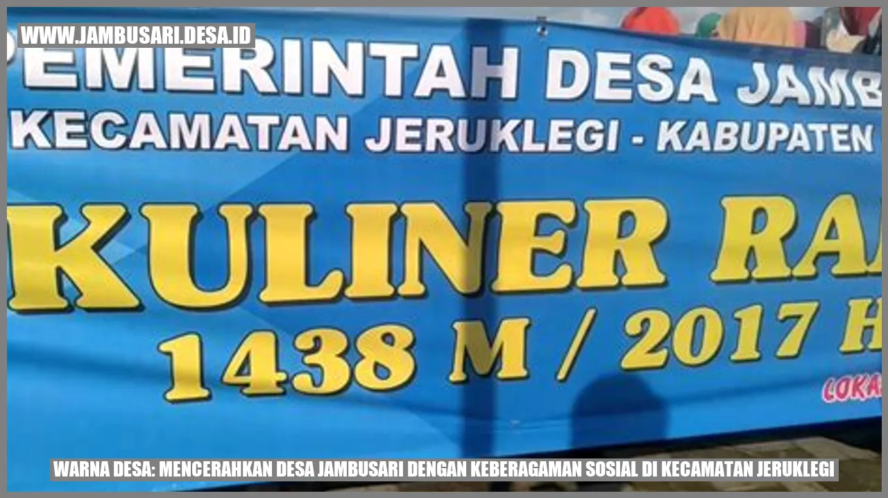 Gambar Warna Desa: Mencerahkan Desa Jambusari dengan Keberagaman Sosial di Kecamatan Jeruklegi