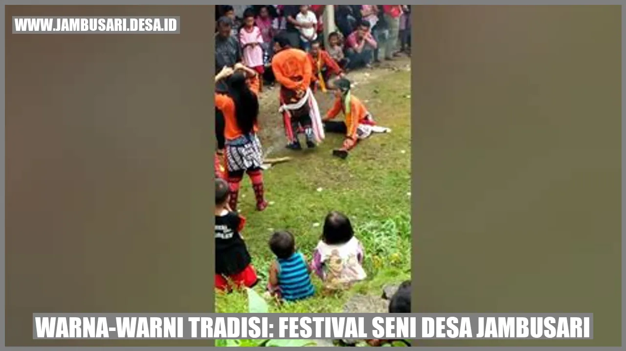 Warna-warni Tradisi: Festival Seni Desa Jambusari